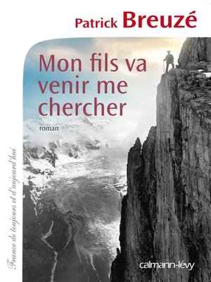 cover image of Mon fils va venir me chercher